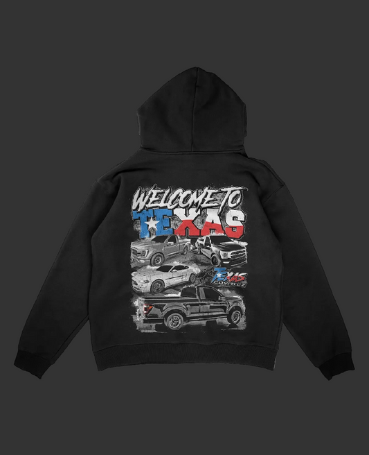 Welcome To Texas Hoodie