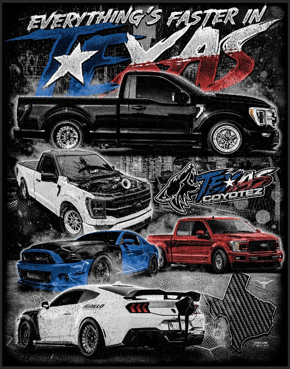 Everything's Faster In Texas Shirt