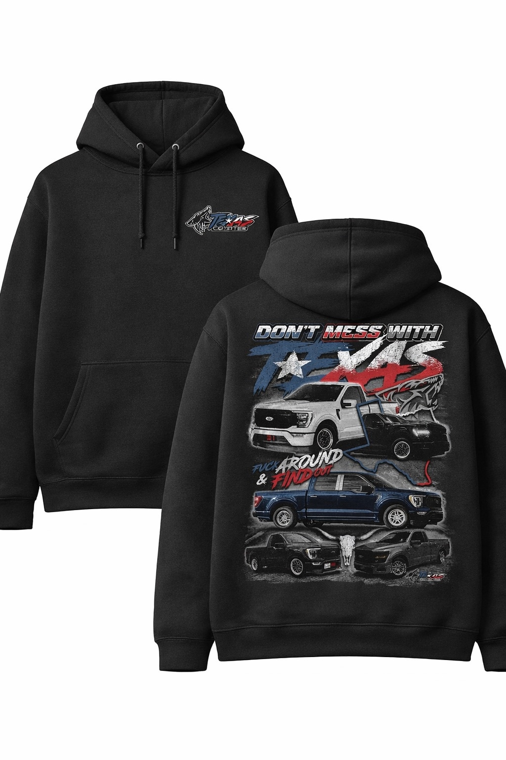 Dont Mess With Texas Hoodie